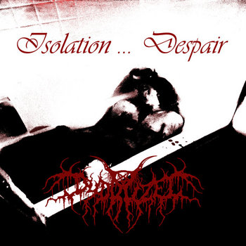Isolation ... Despair