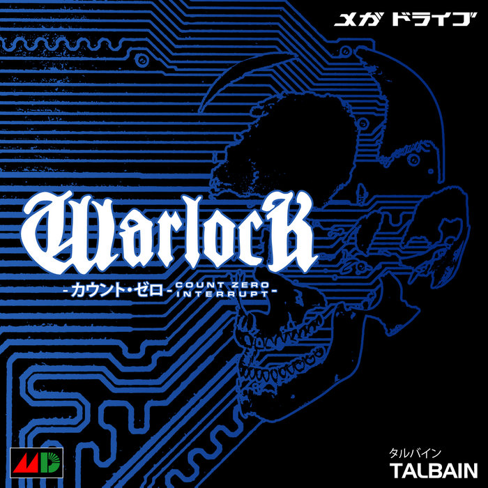 WARLOCK Count Zero Interrupt OST Talbain