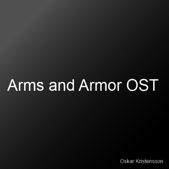 Arms and Armor oskar kristensson