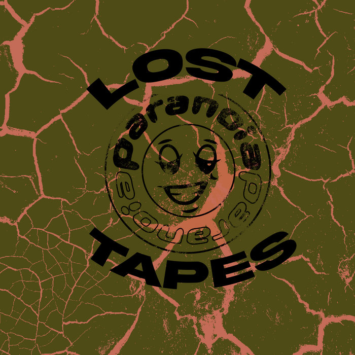 PARANOIA LOST TAPES | dj paran0ia