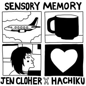 Sensory Memory (Hachiku Remix)Jen Cloher & Hachiku cover