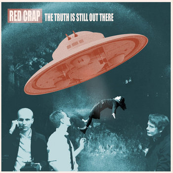 The Truth Is Still Out There | RED CRAP | Enigmatic Records