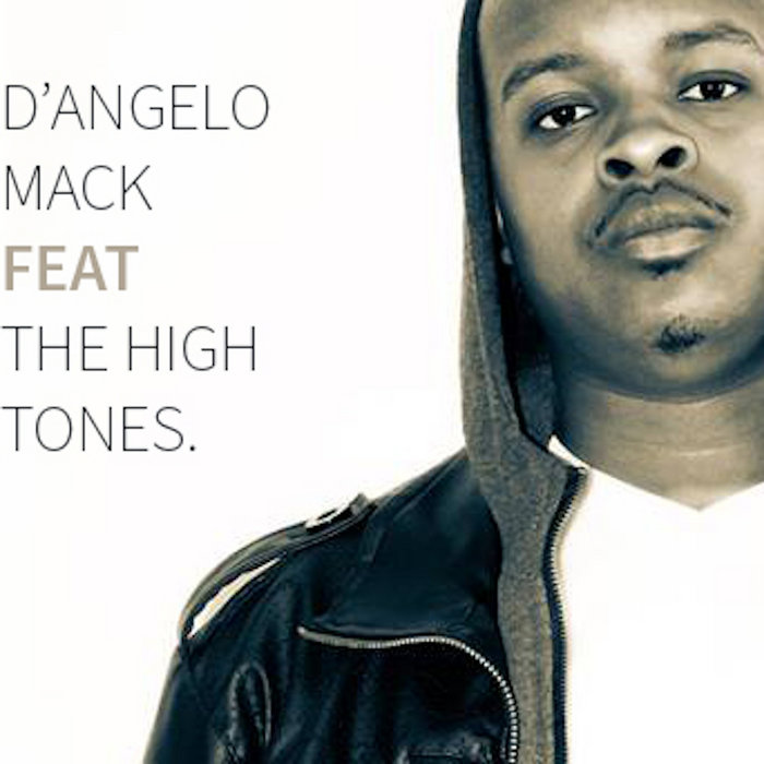 D'Angelo Mack feat The High Tones | D'Angelo Mack