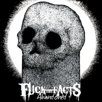 【ラプンツェル様用】FUCK THE FACTS / Disgorge Mexi Music | Fuck The Facts