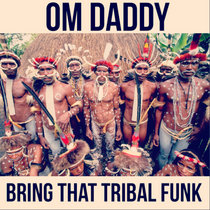 Bring That Tribal Funk (Original Mix) cover art