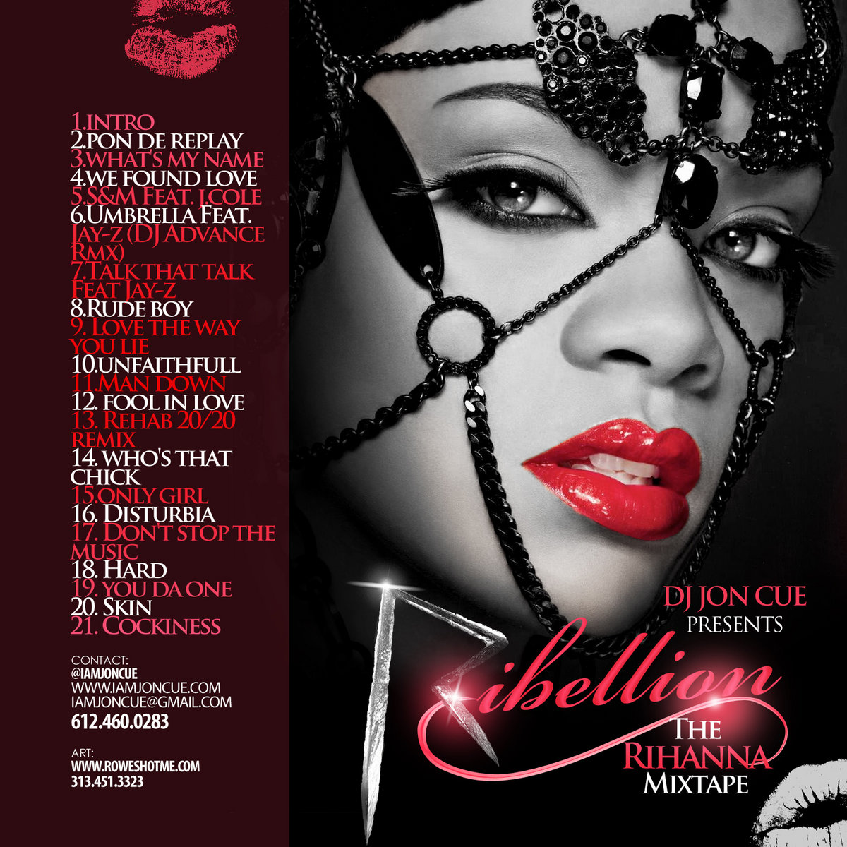 Ribellion: The Rihanna Mixtape | Rihanna | DJ Jon Cue