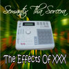 The Effects of XXX