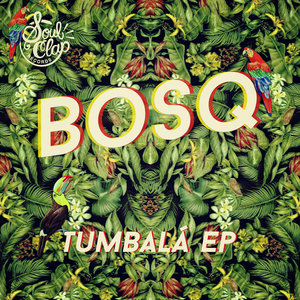 Tumbalá EP cover