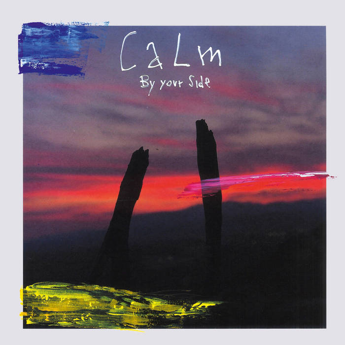 By Your Side | Calm