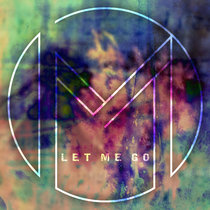 MONOSiDE — Let Me Go