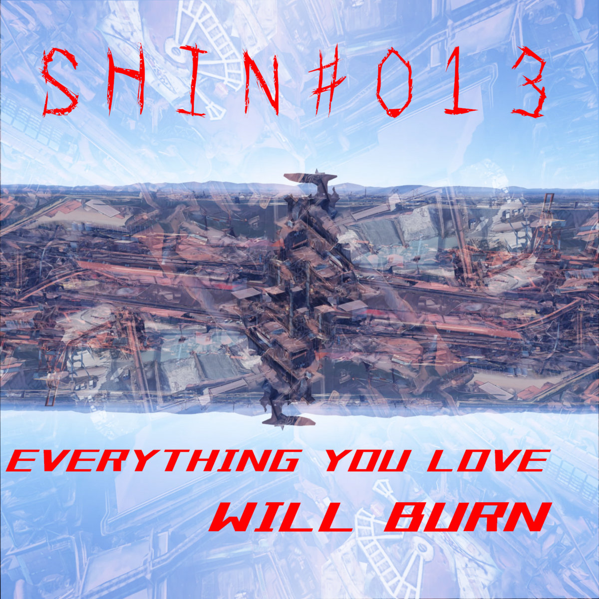 EVERYTHING YOU LOVE WILL BURN GRAVE=the=FENRIR