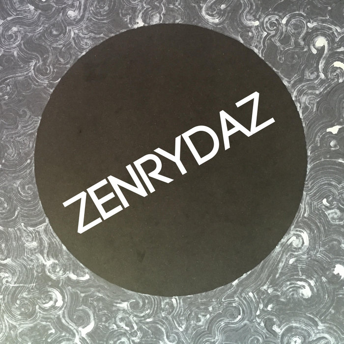 ZEN RYDAZ_ZEN TRAX chapta.1 _24bit 44.1khz | ZEN RYDAZ | CROSSPOINT
