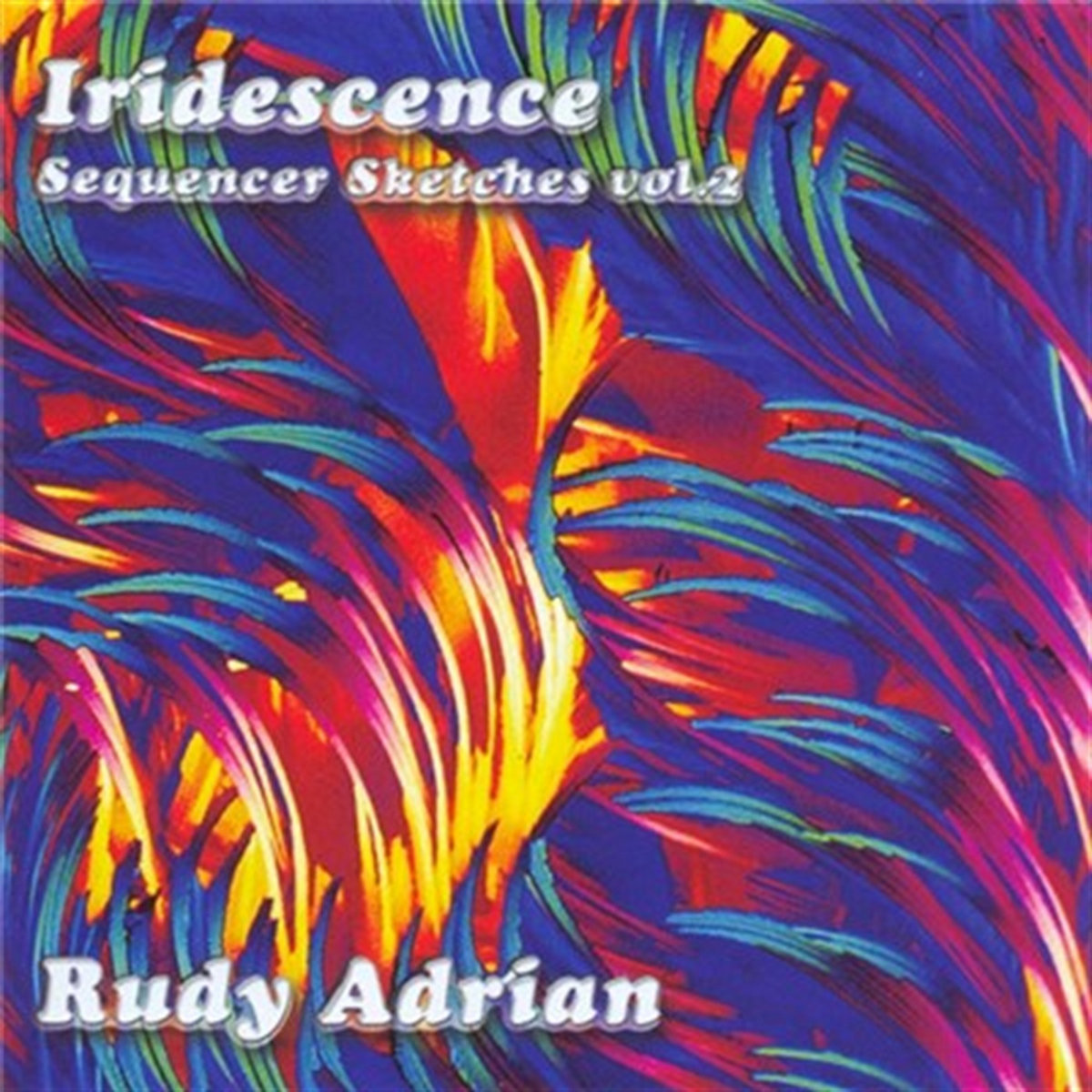 Iridescence | Rudy Adrian