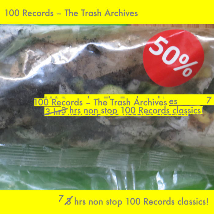 The Trash Archives, by 100Records