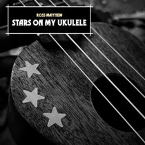 Stars On My Ukulele cover art