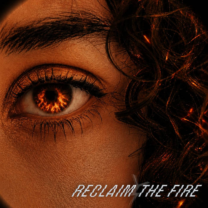 Reclaim The Fire (Extended Mix) by Hayley Lloyd