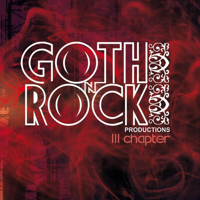 Various Artists - Goth'n'Rock III Chapter | ragingplanet