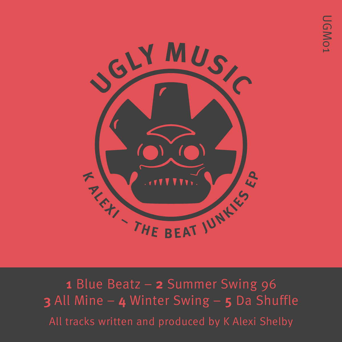 The Beat Junkies EP | K Alexi | Ugly Music