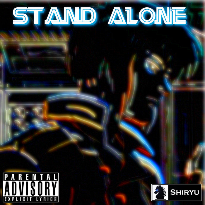 Stand Alone Shiryu