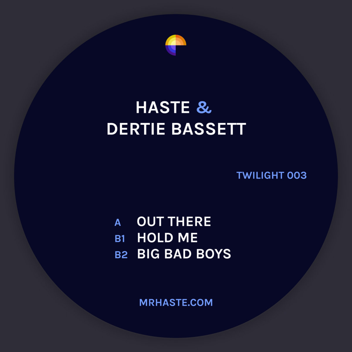 TWILIGHT 003 - Out There / Hold Me / Big Bad Boys