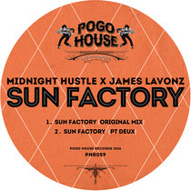 ►►► MIDNIGHT HUSTLE X JAMES LAVONZ - Sun Factory [PHR059] cover art
