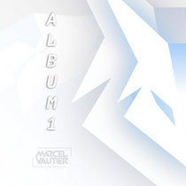 Marcel Vautier — Album 1
