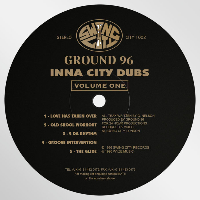 Inna City Dubs - Volume One | Ground 96 | Grant Nelson