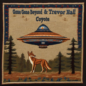 CoyoteGone Gone Beyond, Trevor Hall cover