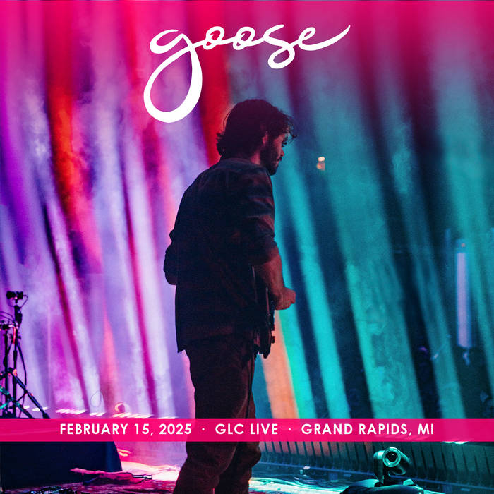 2025/02/15 GLC Live at 20 Monroe, Grand Rapids, MI | Goose