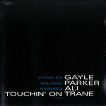 Touchin' on Trane