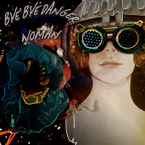Hectorina — Bye Bye Danger Woman [EP]