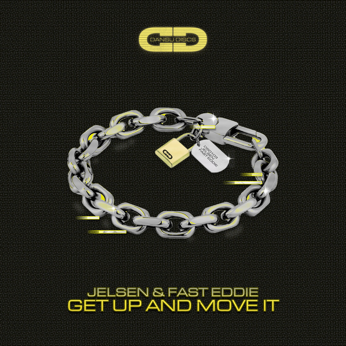 Get Up and Move It | Jelsen & Fast Eddie | Dansu Discs
