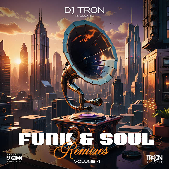 Funk Soul Remixes DJ Tron