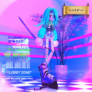 Lobby Zone (3DBLASTMIX) cover