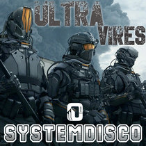 SystemDisco — Ultra Vires