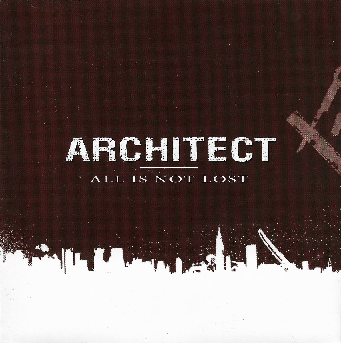 All Is Not Lost | Architect