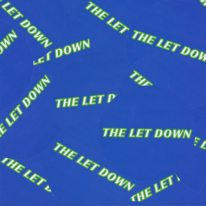 The Let Down — Photo