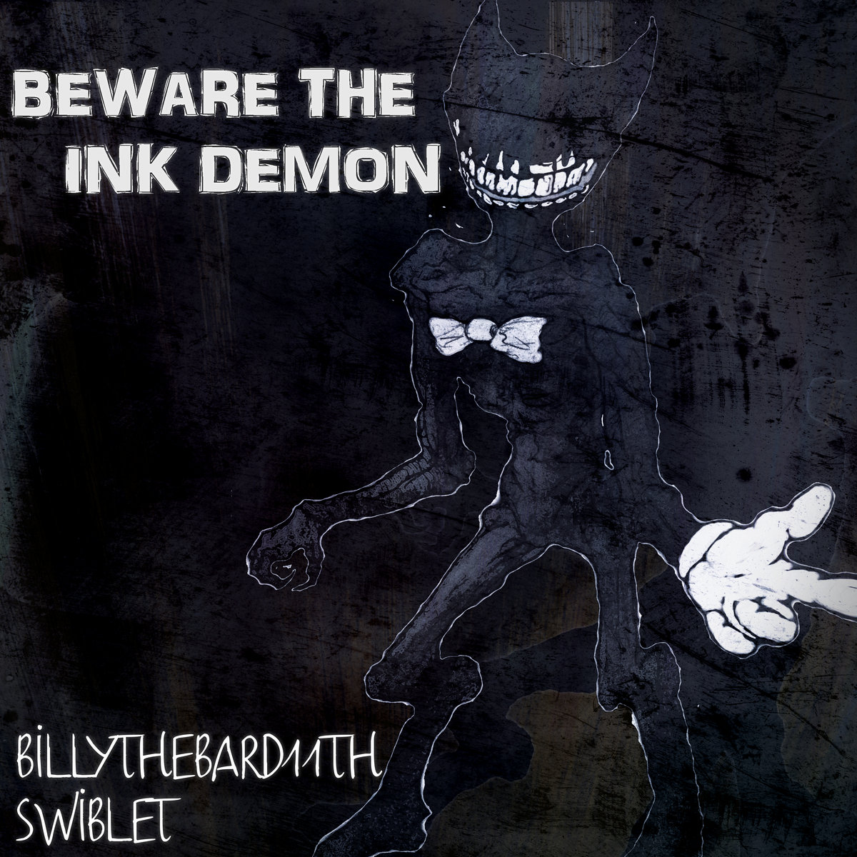 Beware the Ink Demon | BillyTheBard11th