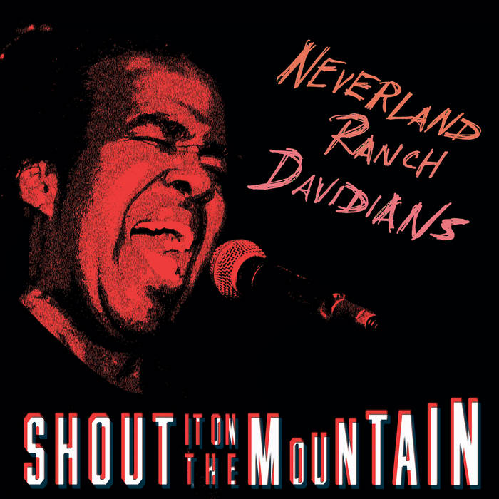 Shout It On The Mountain | Neverland Ranch Davidians | Heavy