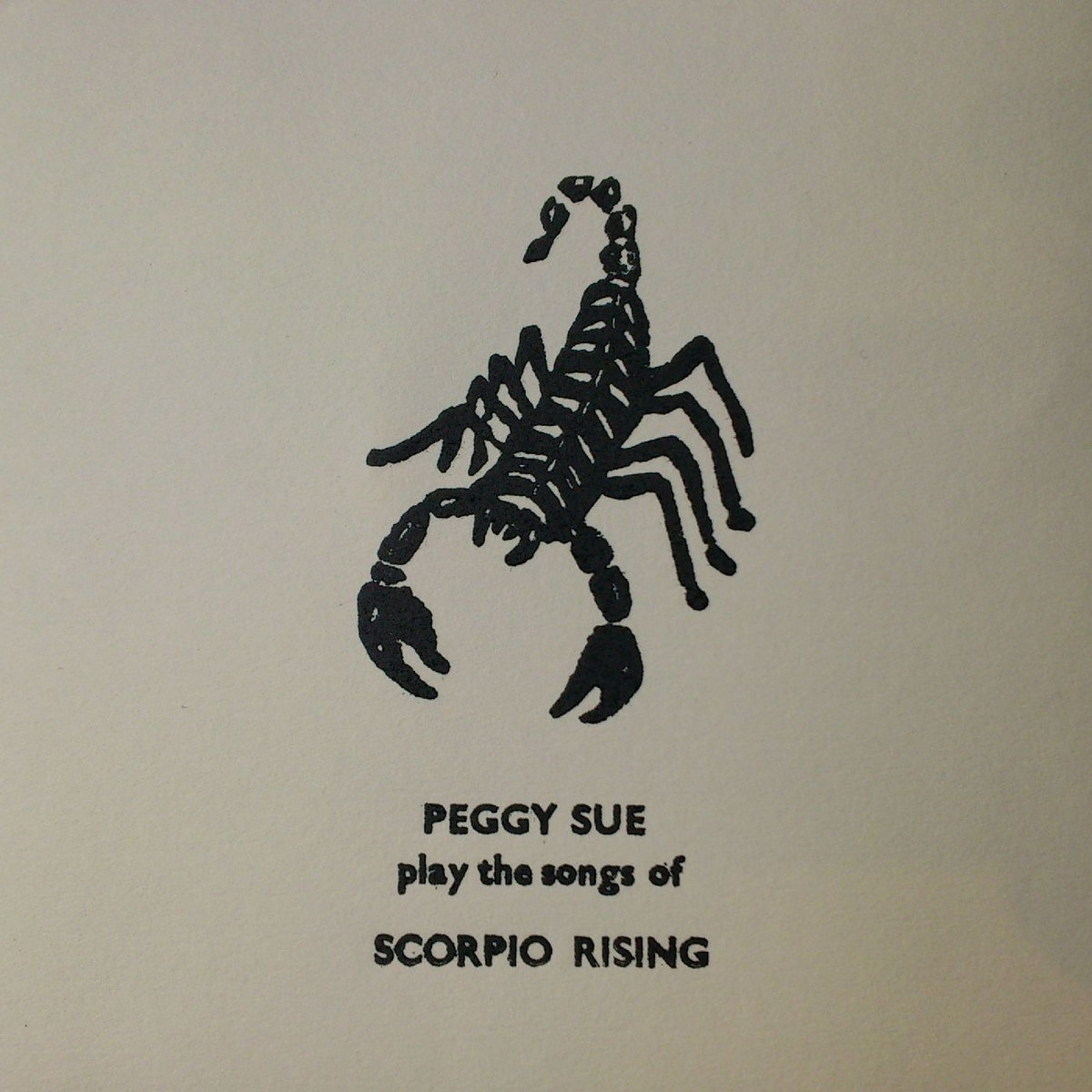 Play the Songs of Scorpio Rising | Peggy Sue | Yep Roc Records
