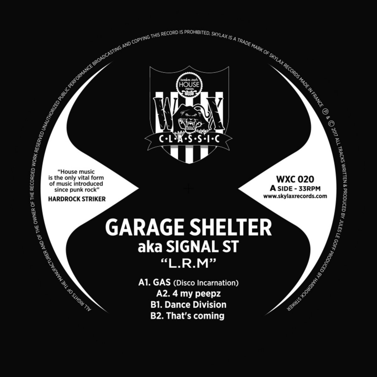 L.R.M | Garage Shelter aka Signal ST | SKYLAX RECORDS