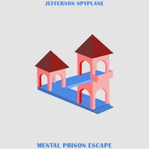 MENTAL PRISON ESCAPE (INSTRUMENTALS) cover art