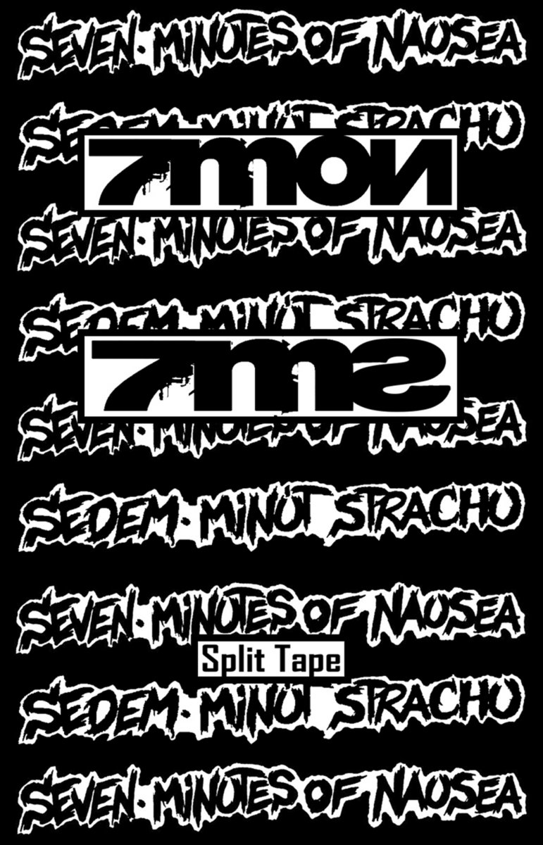 split tape w / SEVEN•MINUTES OF NAUSEA | Sedem Minút Strachu