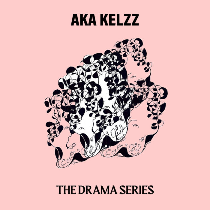 The Drama Series
by Aka Kelzz