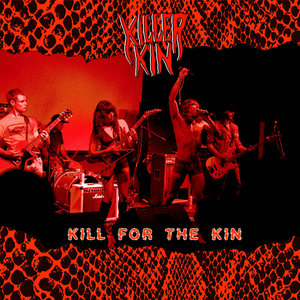 KILL FOR THE KIN cover