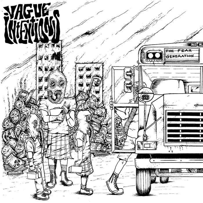 The Fear Generation Vague Intentions