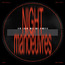 NIGHT manoeuvres — Work It Out EP
