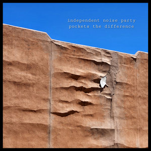 Pockets the DifferenceIndependent Noise Party cover