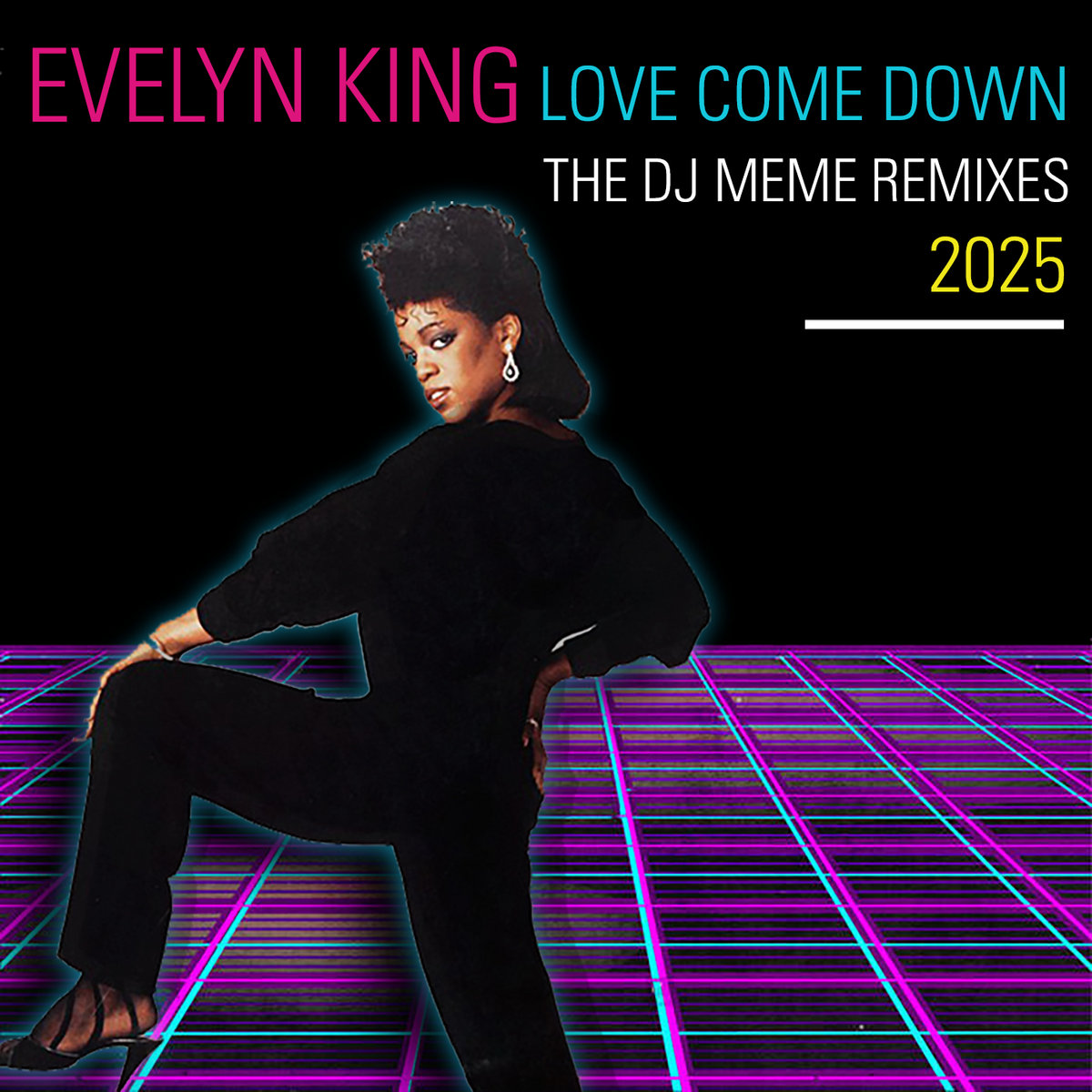 Evelyn King - Love Come Down (DJ Meme Remixes 2025) | DJ Meme | DJ