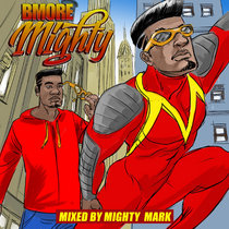 BMORE MIGHTY Mixtape cover art
